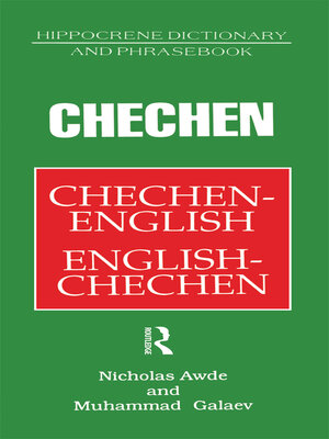 cover image of Chechen-English English-Chechen Dictionary and Phrasebook